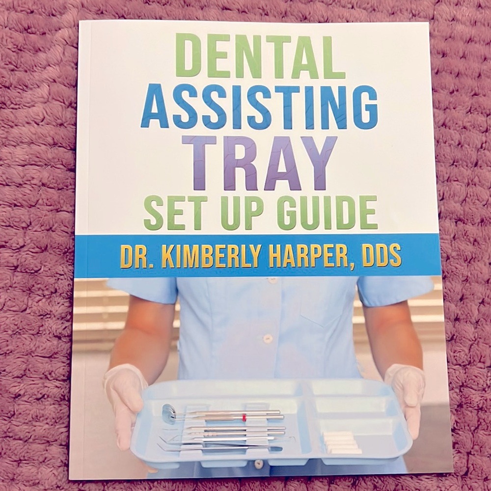 Dental Assisting Tray -set up guide book